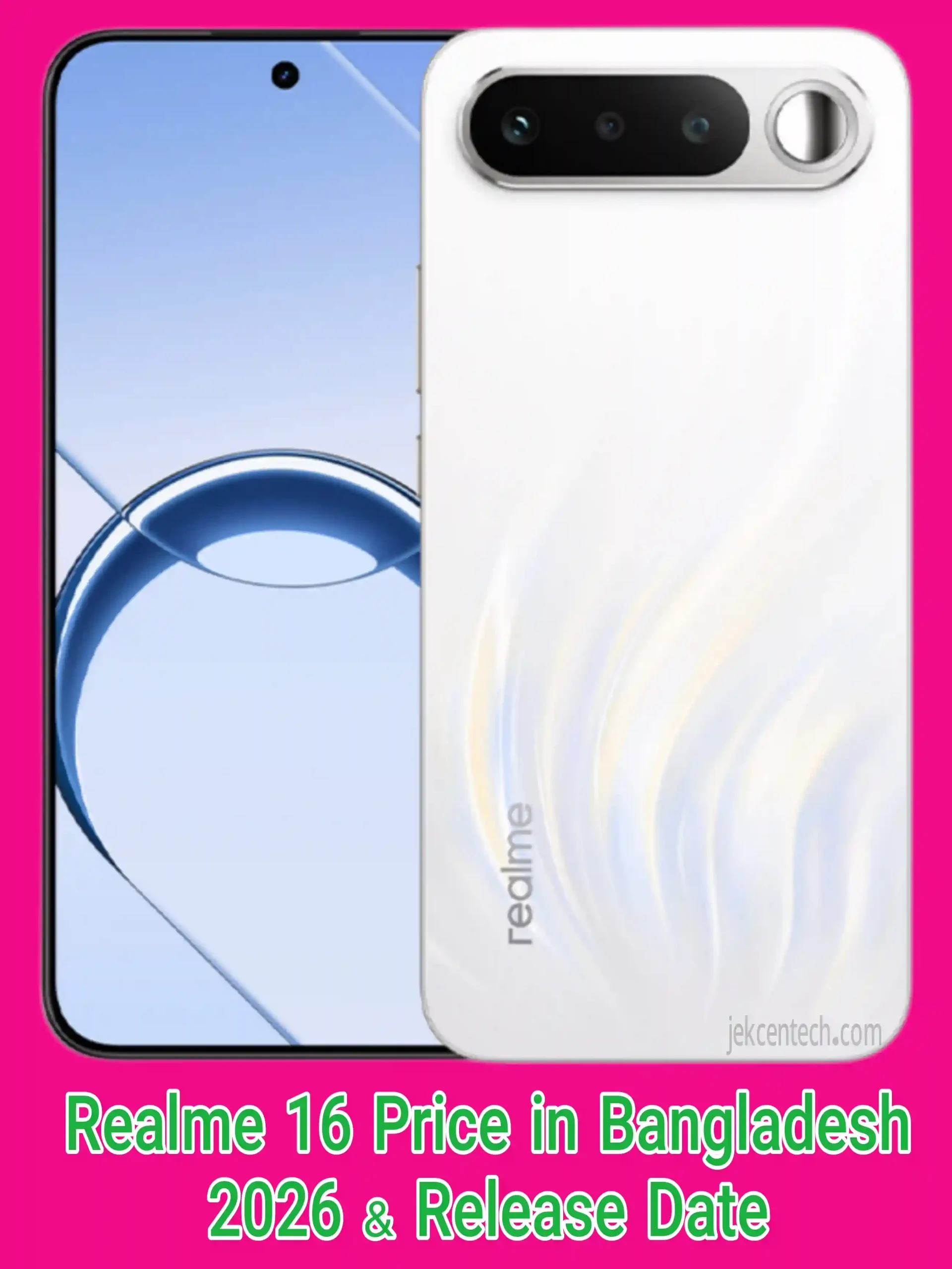 রিয়েলমি ১৬ দাম কত বাংলাদেশে / Realme 16 Price in Bangladesh 2026 & Release Date